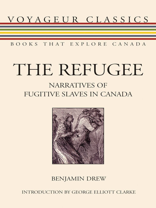 Title details for The Refugee by Benjamin Drew - Available